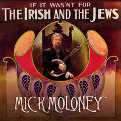 If It Wasn't for the Irish and the Jews from Compass Records