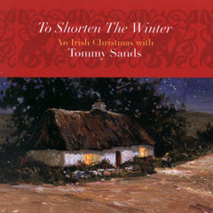 To Shorten The Winter from Compass Records