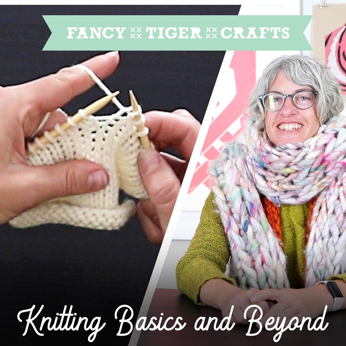 Knitting Basics and Beyond