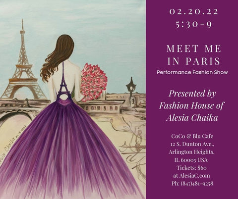 Meet Me in Paris performance fashion show by Alesia Chaika. Sunday, February 20 2022 at CoCo and Blu Cafe in Arlington Heights, IL 60005 USA