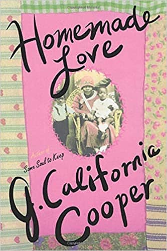 Homemade Love by J. California Cooper (Paperback)