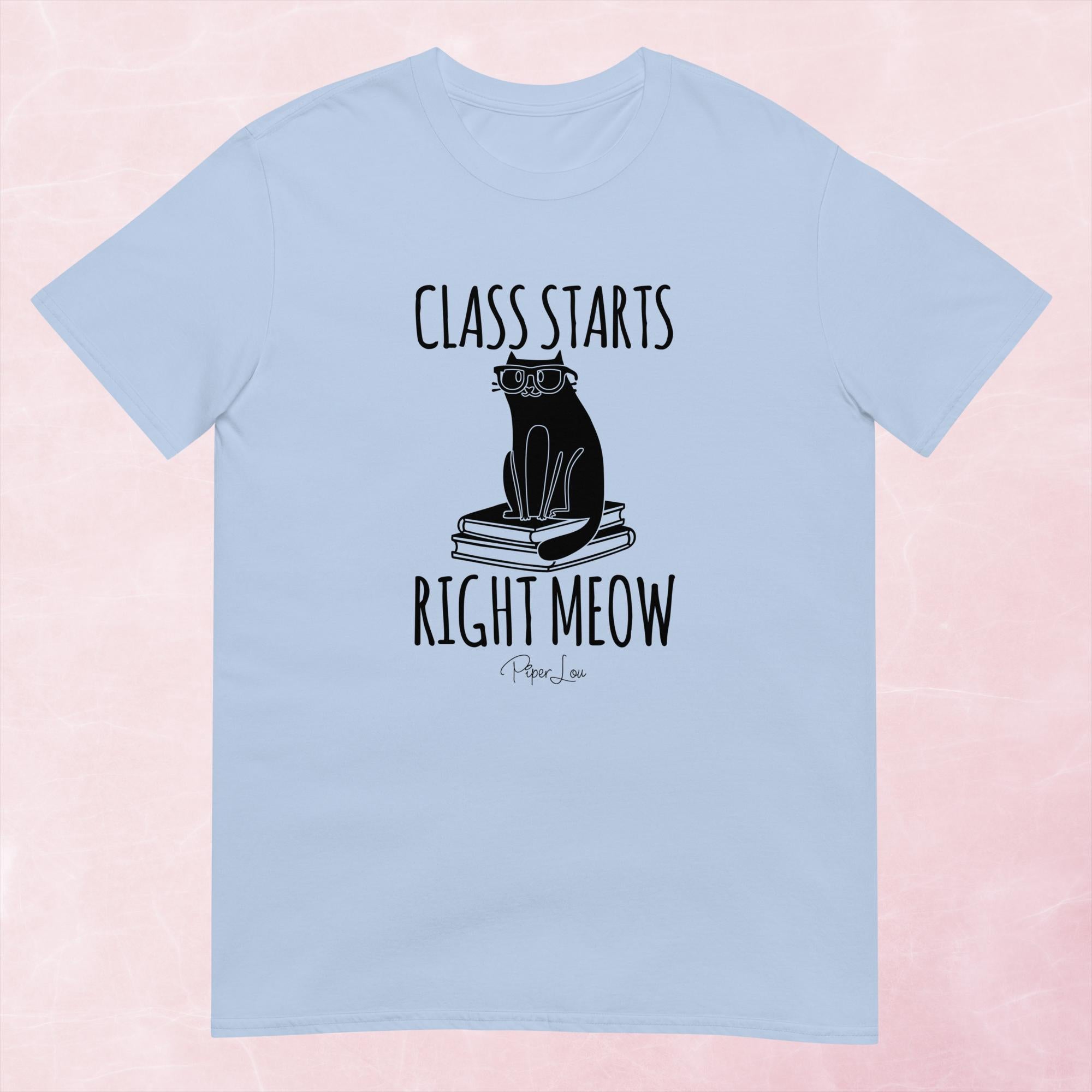 Class Starts Right Meow Graphic Tee