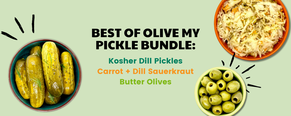 OMP bundle including Kosher Dill Pickles, Carrot and Dill Sauerkraut and Butter Olives