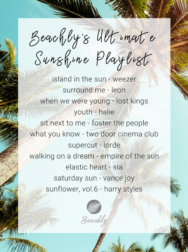 The Ultimate Sunshine Playlist by Beachly