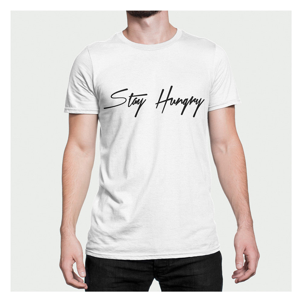 Stay Hungry T-Shirt W/B – Baller Bellys