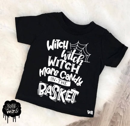 Witch Witch Witch More Candy in the Basket Kid's Tee or Bodysuit