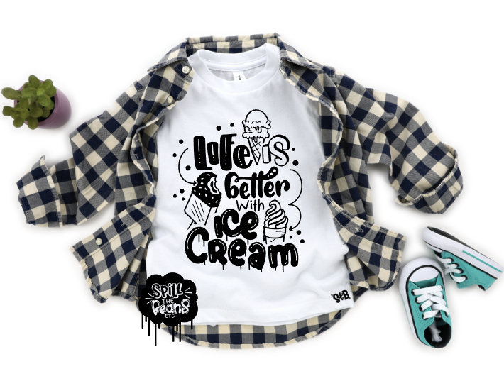 Life is Better with Ice Cream Kid's Tee