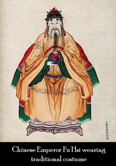 Chinese Emperor Fu Hsi wearing traditional costume