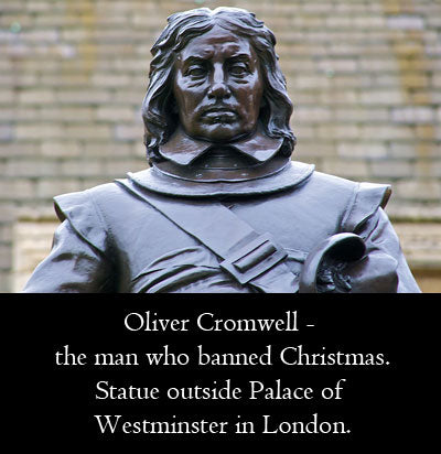 Oliver Cromwell, the man who banned Christmas