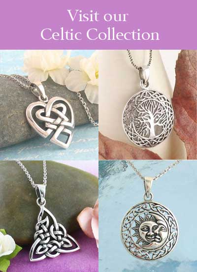Visit our Celtic jewelry collection