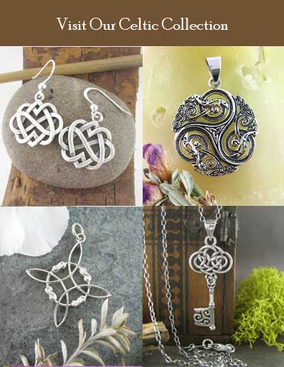 Visit Our Celtic Jewelry Collection 
