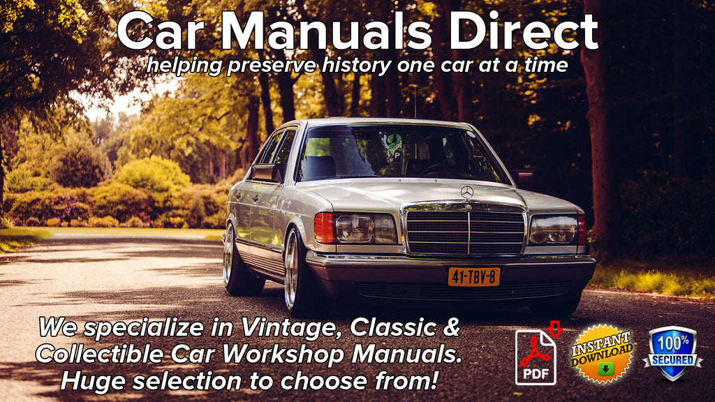 Specializing in Vintage, Classic & Collectible Car Workshop Service Repair Manuals. Huge selection to choose from! | carmanualsdirect