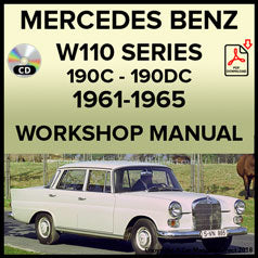 MERCEDES BENZ W110 Series 190c and 190 D 1961-1965 Workshop Manual – Car Manuals Direct
