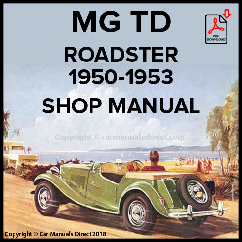 MG TD 1950-1953 Shop Manual | carmanualsdirect – Car Manuals Direct