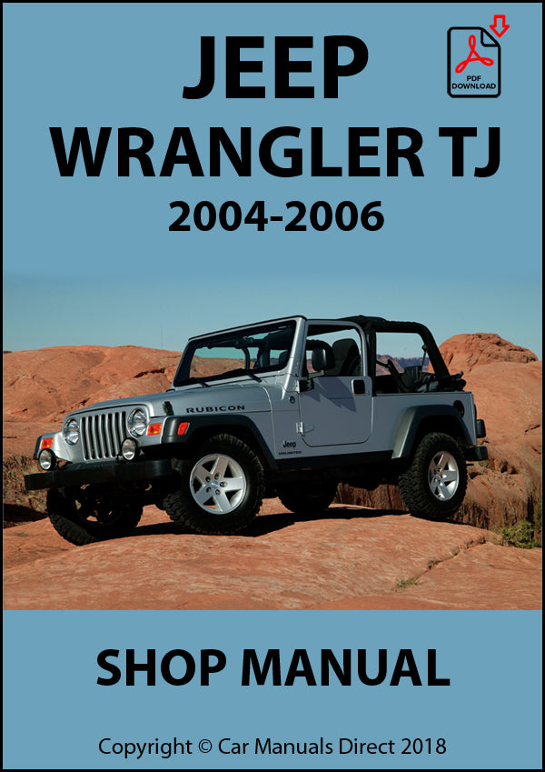 JEEP Wrangler TJ 20042006 Factory Manual carmanualsdirect