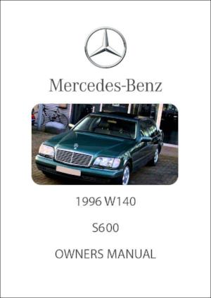 MERCEDES BENZ W140 S600 1996 Owners Manual - FREE – Car Manuals Direct