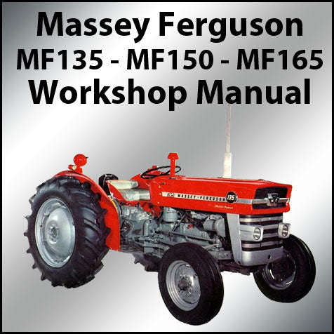 MASSEY FERGUSON MF135 MF150 MF165 Tractor Workshop Manual – Car Manuals Direct