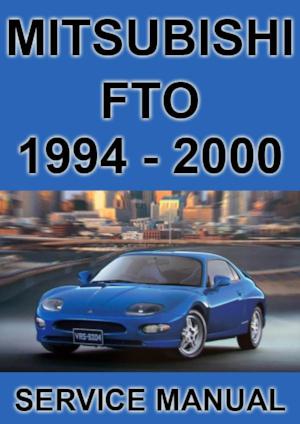 MITSUBISHI FTO 1994-2000 Workshop Manual – Car Manuals Direct