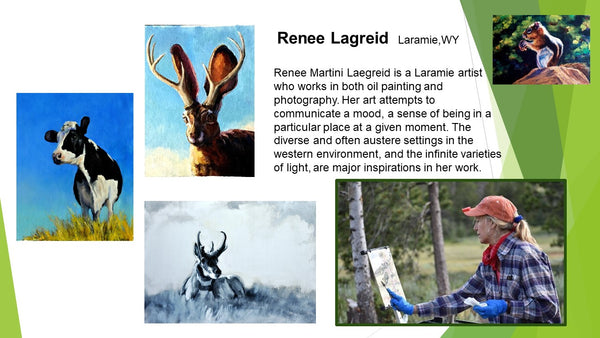 Renee Laegreid, oil artist and photographer of Wyoming wildlife and Wyoming's big skies and wide open spaces
