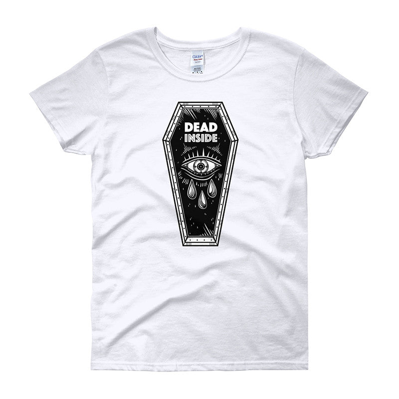 Dead Inside T-Shirt Women's