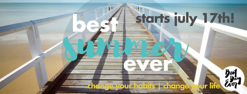 Sign up for the 42-day Best Summer Ever Challenge!