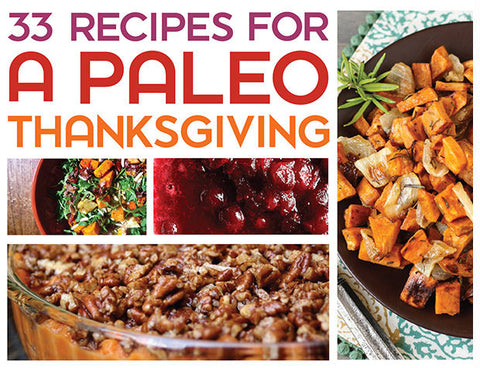 Are you having a Paleo Thanksgiving this year? 33 recipes are on the Best Day Ever blog.