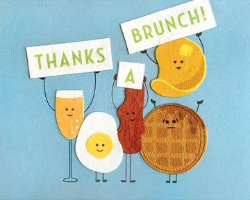 Thanks a Brunch