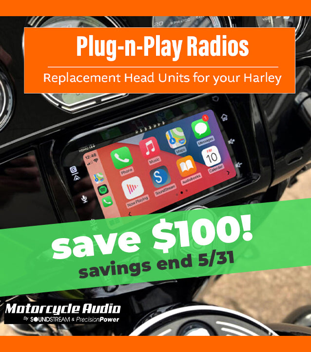 Plug N Play Radios - Replacement Radios For your Harley - Save $100 until 5/31