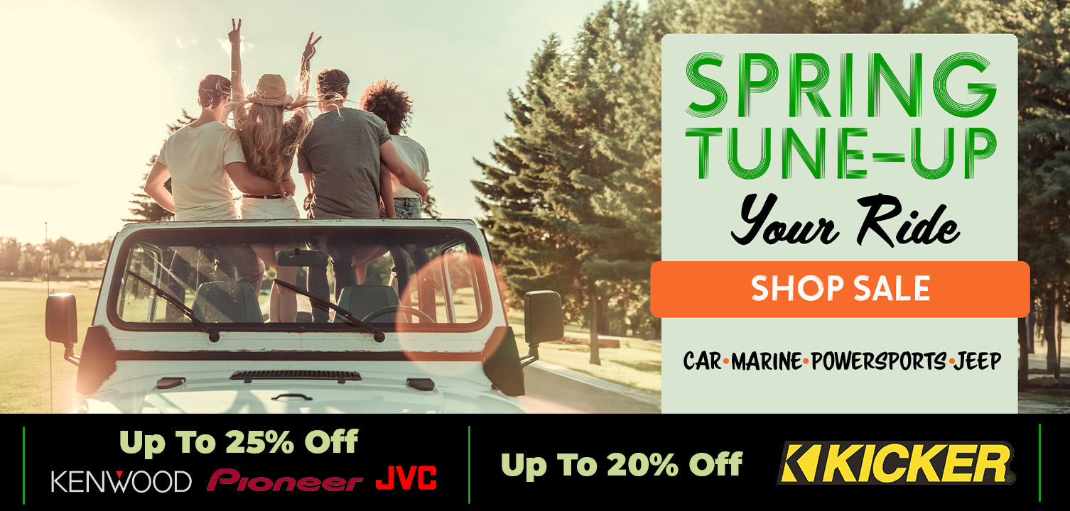 Spring Tune Up Your Ride - Shop Sale - Up To 25% Off Kenwood, Pioneer, JVC - Up To 20% Off Kicker
