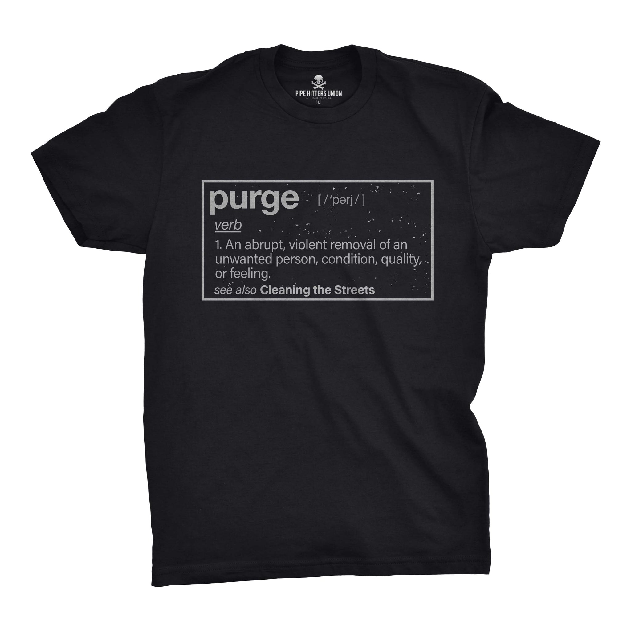 Purge (Definition) – Pipe Hitters Union