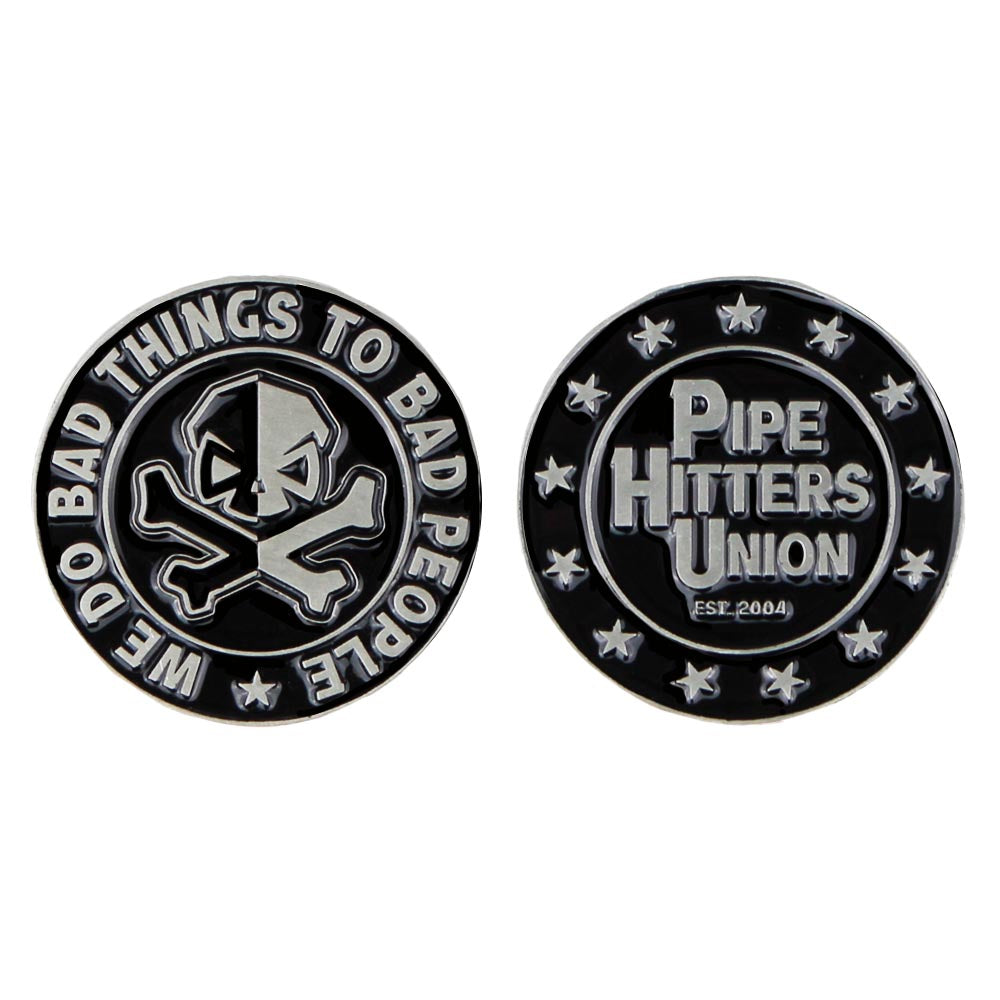 We Do Bad Things Challenge Coin Pipe Hitters Union