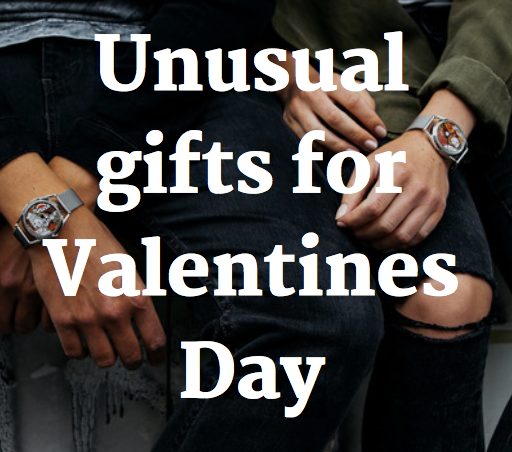 Unusual gifts for Valentines Day 