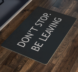 Don't Stop Doormat