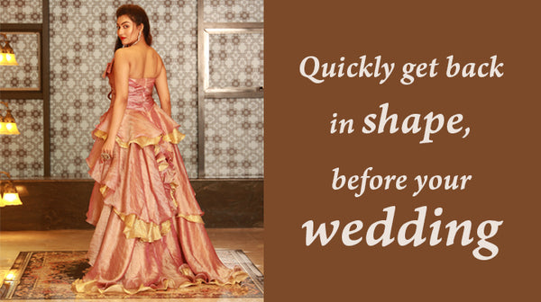 lose weight quickly before wedding