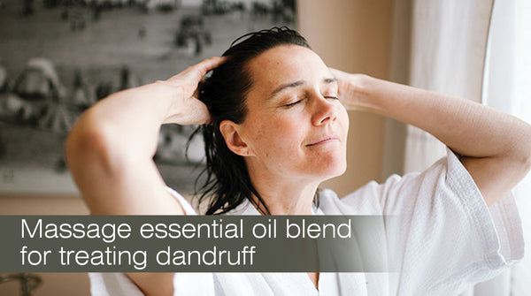 essential oils for treating dandruff