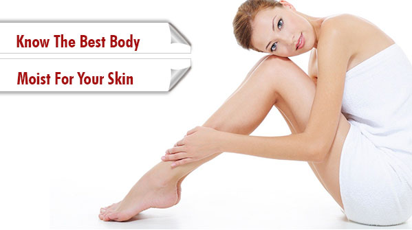 Body moist for complete skin nourishment 