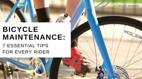 7 Essential Bicycle Maintenance Tips Every Rider Should Know