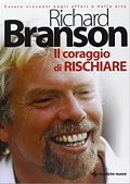 Il coraggio di rischiare Richard Branson