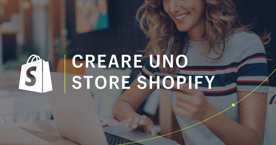 Come creare un ecommerce con Shopify