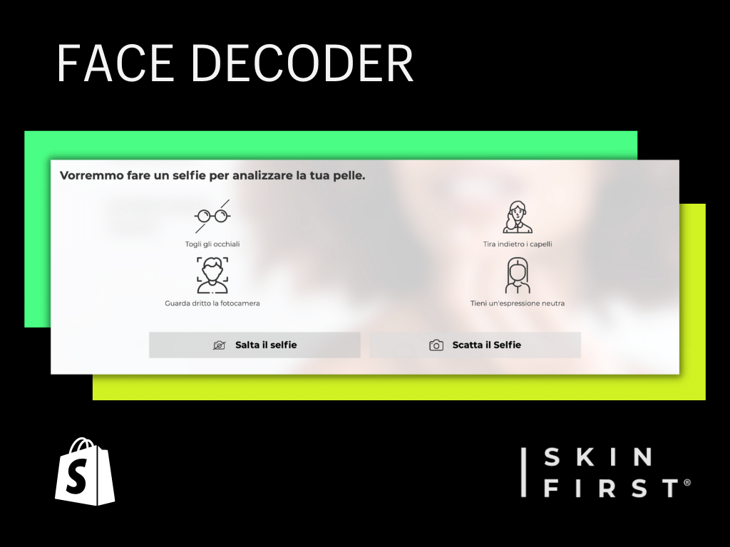 Skin First - Face Decoder 