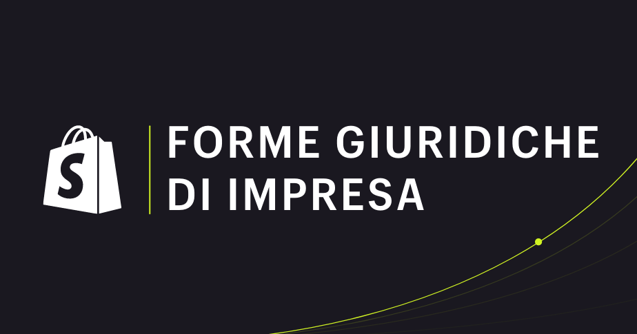 Forme giuridiche d'impresa individuale e collettiva