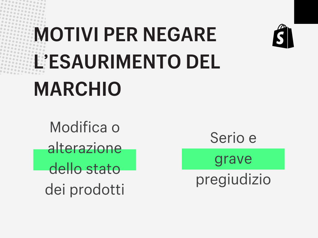 Motivi per negare l'esaurimento del marchio