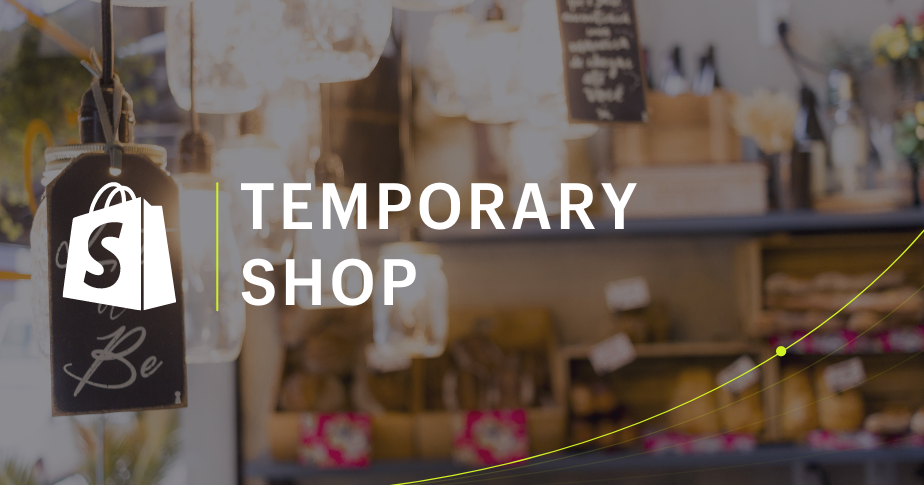 Temporary shop: cosa sono, esempi e come aprirne uno nel 2022