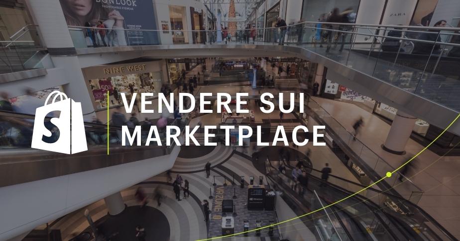 Come vendere sui marketplace online nel 2022