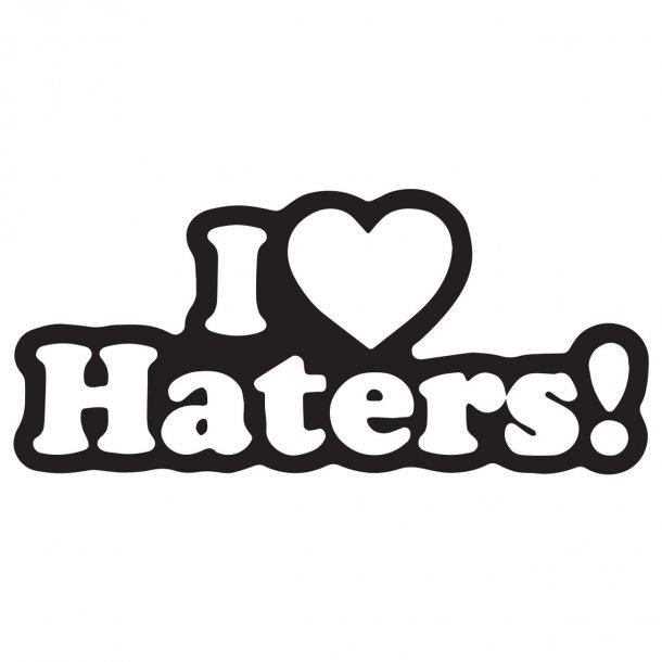 Less i love. I Love Haters. The Haters наклейки. Стикеры наклейки the hetters. Lovers Love Haters.