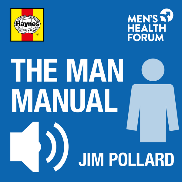 Man Manual: audio book – Men's Health Forum