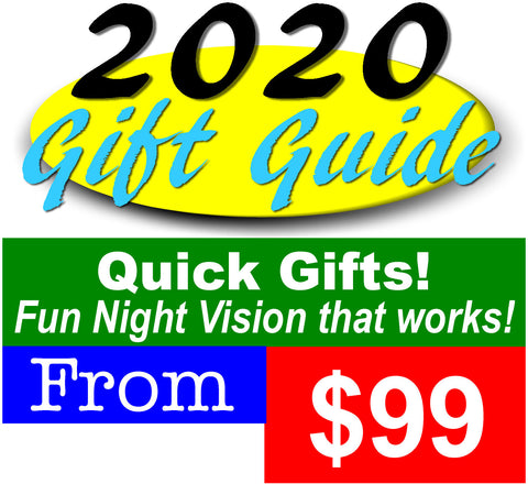 Affordable Night Vision Optics and Accessory gifts priced from $99 to $249