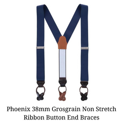 Phoenix 38mm Grosgrain Non Stretch Ribbon Button End Braces