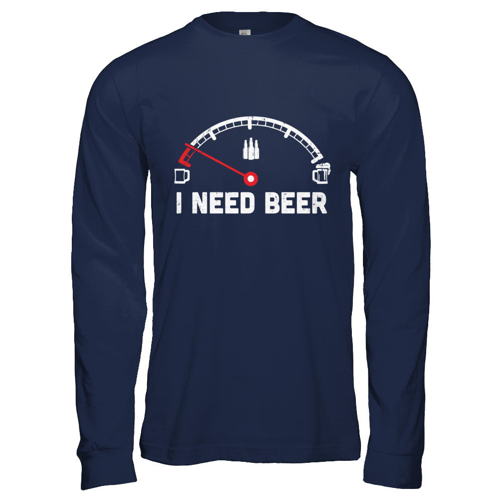 i need beer t shirt