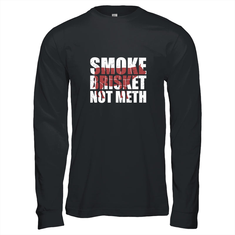 Funny Vintage Bbq Meat Eaters Smoke Brisket Not Meth Shirt & Hoodie ...